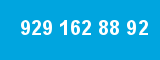 929 162 88 92